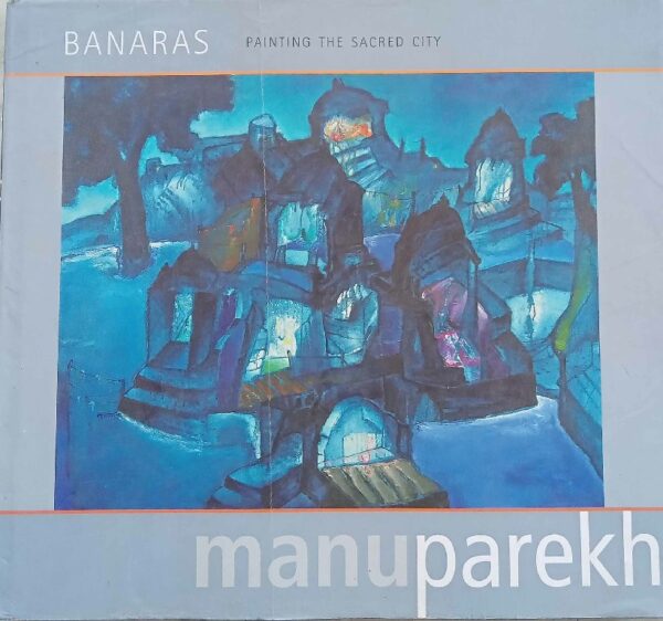Banaras Painting The Scared City