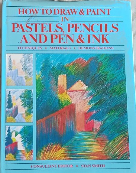 How to draw & Paint in Pastels , Pencils and pen & ink