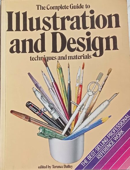 The complete guide to Illustration and Design